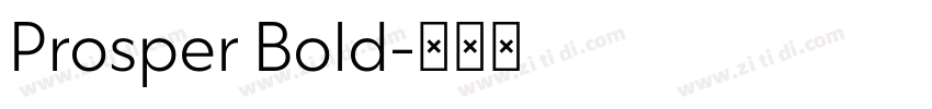 Prosper Bold字体转换